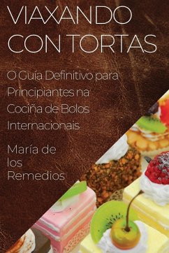 Viaxando con Tortas - de los Remedios, María