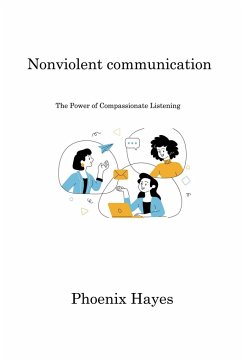 Nonviolent communication - Hayes, Phoenix