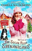 The Case of the Sugar Plum Shenanigans (eBook, ePUB)