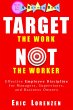 Target the Work, Not the Worker (How to... - Bild 1