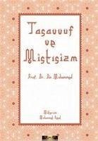 Tasavvuf ve Mistisizm - Muhammed, Din