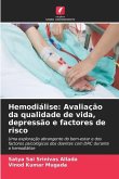 Hemodiálise: Avaliação da qualidade de vida, depressão e factores de risco