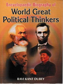 Encyclopaedic Biography Of World Great Political Thinkers (eBook, PDF) - Dubey, Ravi Kant