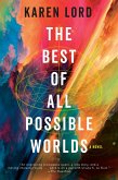 The Best of All Possible Worlds (eBook, ePUB)