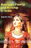 Marriage, Family and Kinship in India (eBook, PDF) Marriage, Family and Kinship in India (eBook, PDF)