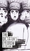 The Dictator's Eyebrow (eBook, ePUB)
