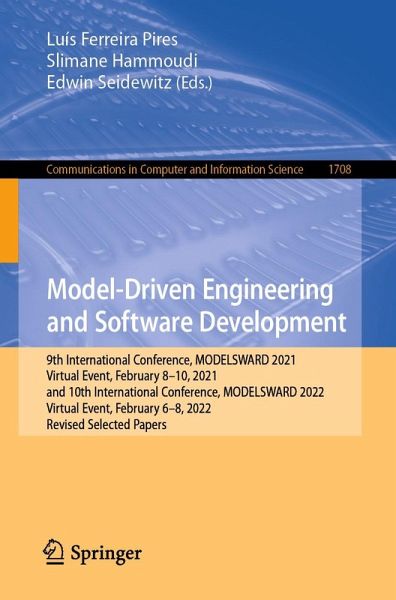 Model-Driven Engineering and Software Development (eBook, PDF) Model-Driven Engineering and Software Development (eBook, PDF)