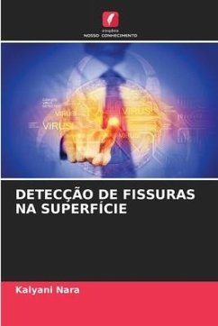 DETECÇÃO DE FISSURAS NA SUPERFÍCIE - Nara, Kalyani