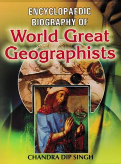 Cover Encyclopaedic Biography Of World Great Geographists (eBook, PDF)