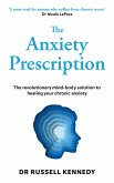The Anxiety Prescription (eBook, ePUB)