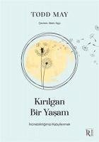 Kirilgan Bir Yasam - May, Todd