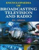 Encyclopaedia Of Broadcasting, Television And Radio (eBook, PDF) Encyclopaedia Of Broadcasting, Television And Radio (eBook, PDF)