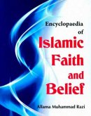 Encyclopaedia Of Islamic Faith And Belief (Basic Faith In Islam) (eBook, PDF)