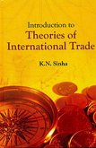 Introduction To Theories Of International Trade (eBook, PDF) Introduction To Theories Of International Trade (eBook, PDF)