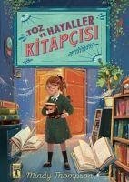 Toz ve Hayaller Kitapcisi - Thompson, Mindy