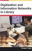 Digitization And Information Networks In Library (eBook, PDF) Digitization And Information Networks In Library (eBook, PDF)