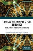 Braced Oil Dampers for Buildings (eBook, ePUB)