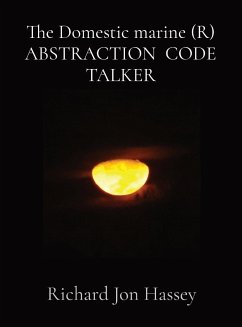 The Domestic marine (R) ABSTRACTION CODE TALKER - Hassey, Richard Jon