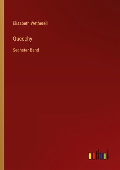 Queechy - Wetherell, Elisabeth