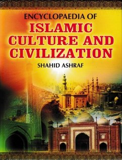 Encyclopaedia Of Islamic Culture And Civilization (Business Culture In Islam) (eBook, PDF) - Ashraf, Shahid