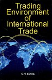 Trading Environment of International Trade (eBook, PDF) Trading Environment of International Trade (eBook, PDF)