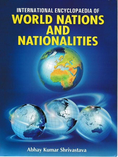 International Encyclopaedia of World Nations and Nationalities (eBook, PDF)