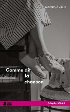 Comme dit la chanson - Vieira, Alexandra