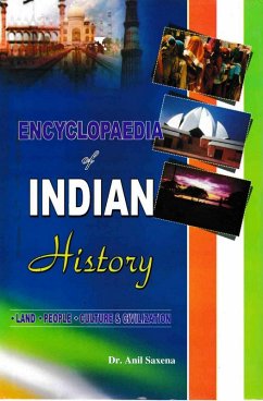 Cover Encyclopaedia of Indian History Land, People, Culture and Civilization (Independence of Nation) (eBook, PDF)