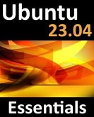 Ubuntu 23.04 Essentials (eBook, ePUB)