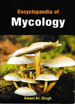 Encyclopaedia Of Mycology (eBook, PDF) - Singh, Awani Kr.