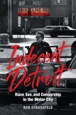 Indecent Detroit (eBook, ePUB)