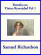 Pamela; or Virtue Rewarded, Volume 1... - Bild 1