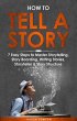How to Tell a Story (eBook, ePUB) - Bild 1