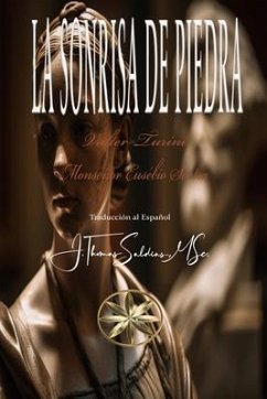 La Sonrisa de Piedra (eBook, ePUB) - Turini, Valter; Mon. Eusebio Sintra, Por el Espíritu