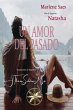 Un Amor del Pasado (eBook, ePUB) - Bild 1