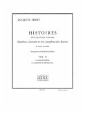 Histoires vol.2 pour quatuor d'anches (hautbois, clarinette, saxophone alto et basson), partition+parties