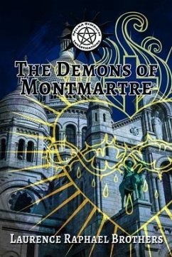 The Demons of Montmartre (eBook, ePUB) - Brothers, Laurence Raphael