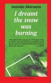 I Dreamt the Snow was Burning (eBook, ePUB)