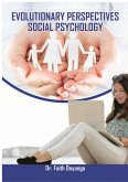 EVOLUTIONARY PERSPECTIVES SOCIAL PSYCHOLOGY (eBook, PDF) EVOLUTIONARY PERSPECTIVES SOCIAL PSYCHOLOGY (eBook, PDF)
