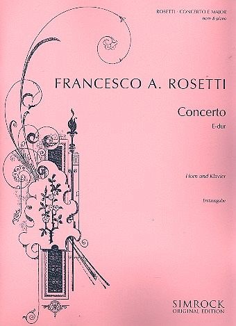 Concerto E-Dur für Horn und Orchester für Horn und Klavier Concerto E-Dur für Horn und Orchester für Horn und Klavier