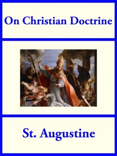 On Christian Doctrine (eBook, ePUB) - Augustine, St.
