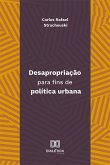Desapropriação para fins de política urbana (eBook, ePUB)