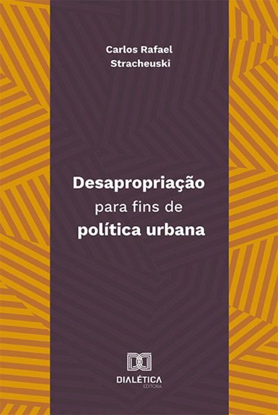 Desapropriação para fins de política urbana (eBook, ePUB)