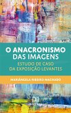 O anacronismo das imagens (eBook, ePUB)