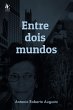 Entre dois mundos (eBook, ePUB) - Bild 1