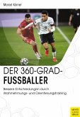 Der 360-Grad-Fußballer (eBook, PDF)