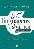 As 5 linguagens do amor na prática (eBook, ePUB)