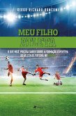 Meu Filho Atleta (eBook, ePUB)