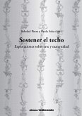 Sostener el techo (eBook, ePUB)