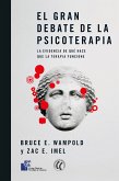 El gran debate de la psicoterapia (eBook, ePUB)